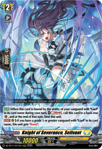 Knight of Severance, Selivant - DZ-BT11/011EN
