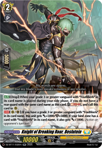 Knight of Breaking Roar, Beslutein - DZ-BT11/032EN