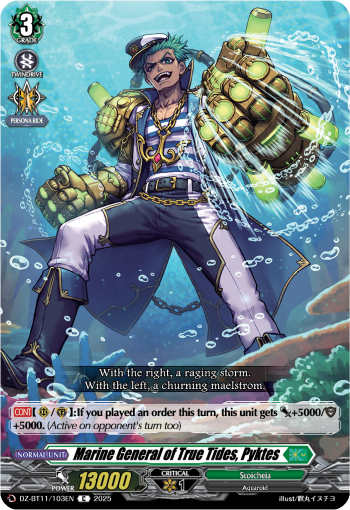 Marine General of True Tides, Pyktes - DZ-BT11/103EN