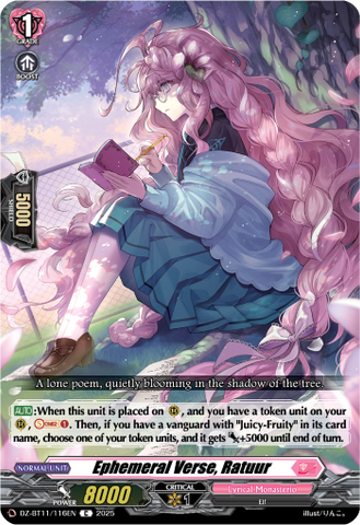 Ephemeral Verse, Ratuur - DZ-BT11/116EN