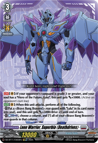 Lone Warrior, Superbia (Deathdrives) - DZ-BT11/EX03EN