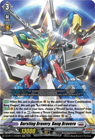 Bursting Bravery, Bang Bravern - DZ-BT11/EX09EN