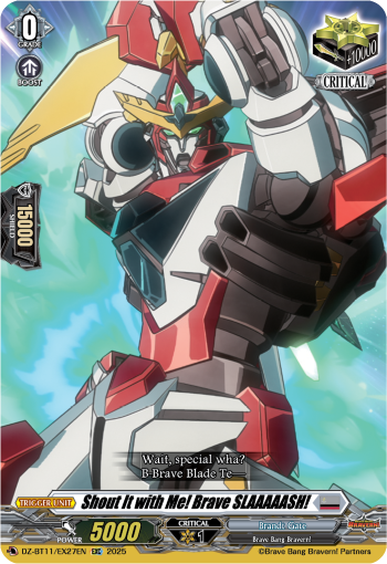Shout It with Me! Brave SLAAAAASH! - DZ-BT11/EX27EN