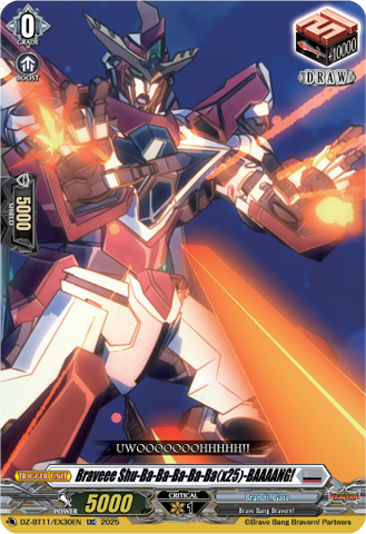 Braveee Shu-Ba-Ba-Ba-Ba-Ba(x25)-BAAAANG! - DZ-BT11/EX30EN