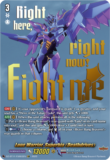 Lone Warrior, Superbia (Deathdrives) (EXS) - DZ-BT11/EXS03EN