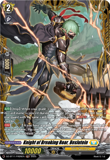 Knight of Breaking Roar, Beslutein (FR) - DZ-BT11/FR26EN
