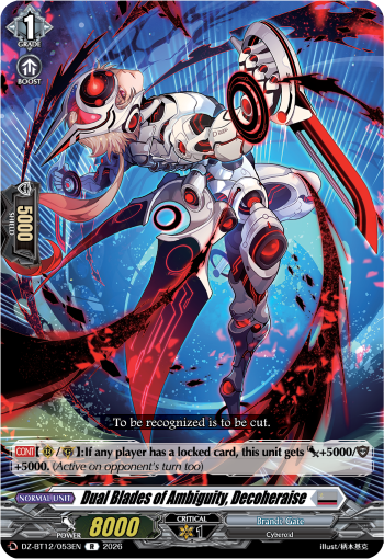 Dual Blades of Ambiguity, Decoheraise - DZ-BT12/053EN