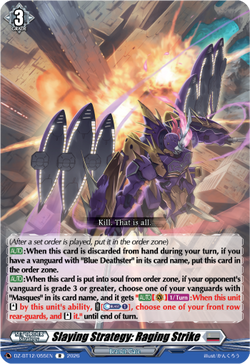 Slaying Strategy: Raging Strike - DZ-BT12/055EN