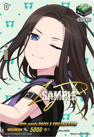 10th anniv RAISE A SUILEN, LAYER (Signature) - DZ-BT12/EXS31EN
