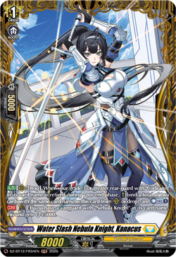 Water Slash Nebula Knight, Kanacus (FR) - DZ-BT12/FR34EN