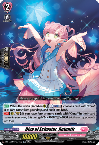 Diva of Echostar, Retentir - DZ-LBT01/024EN