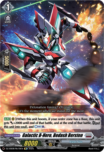 Galactic B-Hero, Bedash Bersten (Re) - DZ-SS08/Re16EN
