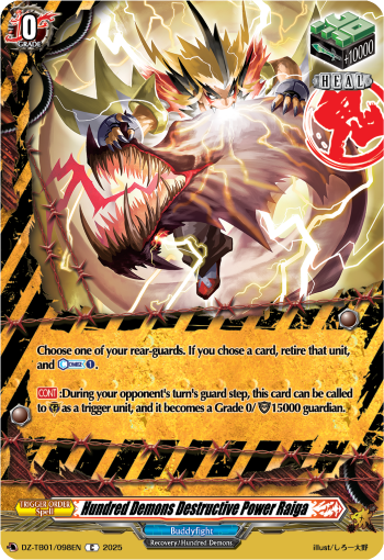 Hundred Demons Destructive Power Raiga - DZ-TB01/098EN