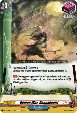 Demon Way, Geppakugiri - DZ-TB01/121EN