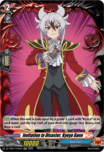 Invitation to Disaster, Kyoya Gaen (Holo) - DZ-TB01/H75EN