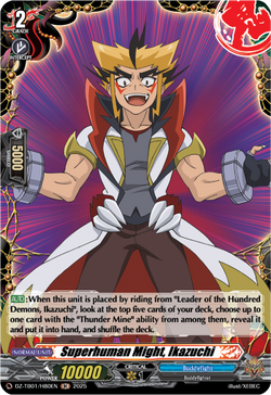 Superhuman Might, Ikazuchi (Holo) - DZ-TB01/H80EN