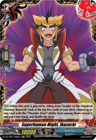 Superhuman Might, Ikazuchi (Holo) - DZ-TB01/H80EN