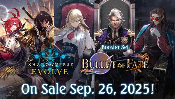 Shadowverse Evolve - Bullet of Fate - Booster Box (Pre-order)