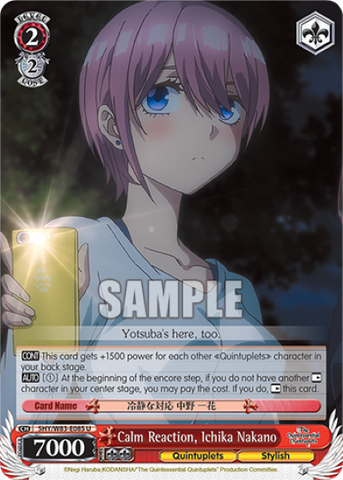 Calm Reaction, Ichika Nakano