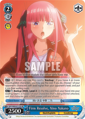 Firm Resolve, Nino Nakano (SR)