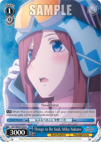 Things to Be Said, Miku Nakano