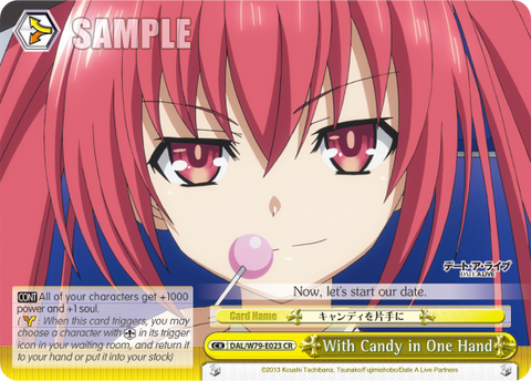 With Candy in One Hand