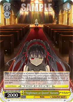 "Nightmare or Queen" Kurumi (Foil)