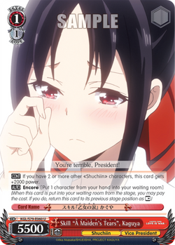 Skill "A Maiden's Tears", Kaguya
