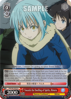 Towards the Dwelling of Spirits, Rimuru