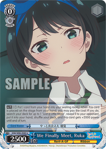 We Finally Meet, Ruka - KNK/W86-E085