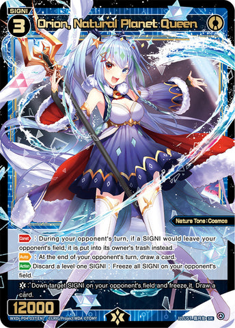Orion, Natural Planet Queen - WXDi-P04-037[EN]