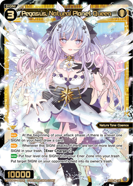 Pegasus, Natural Planet Queen - WXDi-P07-040[EN]
