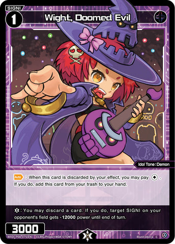 Wight, Doomed Evil - WXDi-P08-075[EN]