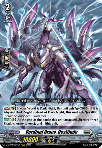 Cardinal Draco, Destijade - D-BT03/006EN