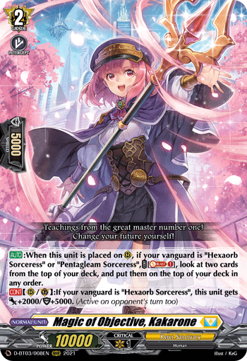 Magic of Objective, Kakarone - D-BT03/008EN
