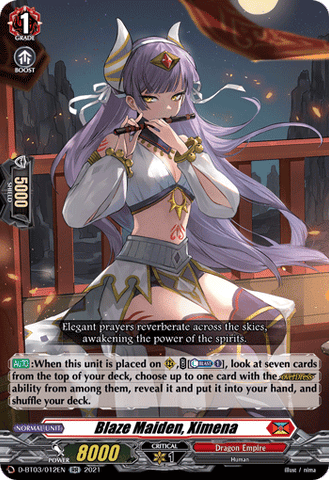 Blaze Maiden, Ximena - D-BT03/012EN