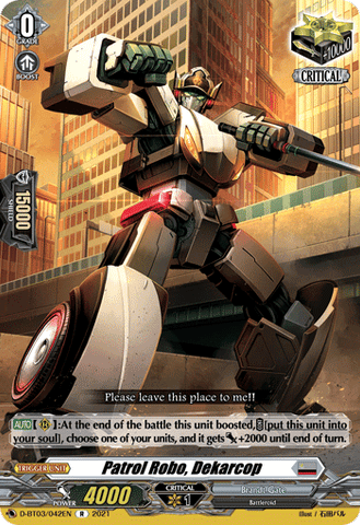 Patrol Robo, Dekarcop - D-BT03/042EN