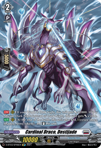 Cardinal Draco, Destijade (SP) - D-BT03/SP06EN