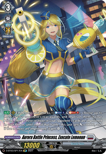 Aurora Battle Princess, Execute Lemonun (SP) - D-BT03/SP17EN