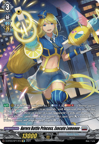 Aurora Battle Princess, Execute Lemonun (SP) - D-BT03/SP17EN