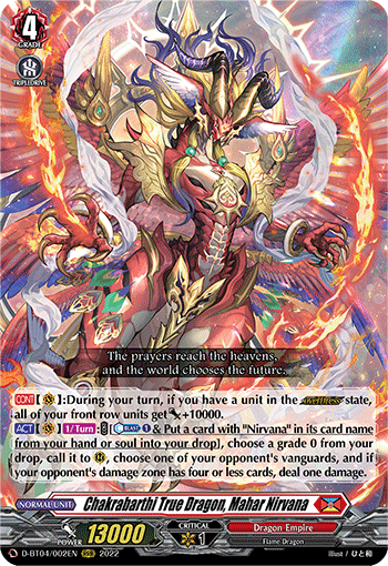 Chakrabarthi True Dragon, Mahar Nirvana - D-BT04/002EN