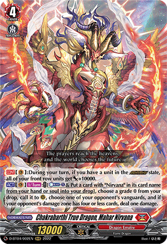 Chakrabarthi True Dragon, Mahar Nirvana - D-BT04/002EN