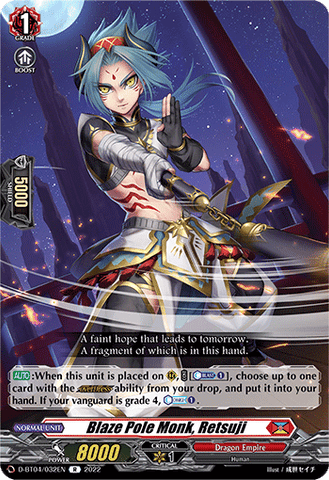Blaze Pole Monk, Retsuji - D-BT04/032EN