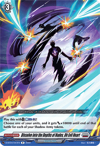 Dissolve into the Depths of Hades, Oh Evil Heart - D-BT04/047EN