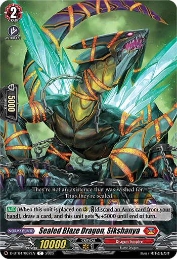 Sealed Blaze Dragon, Sikshanya - D-BT04/062EN