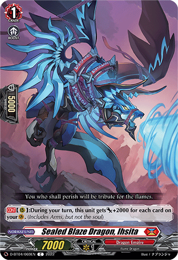 Sealed Blaze Dragon, Ihsita - D-BT04/069EN