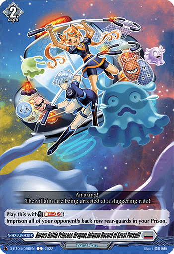 Aurora Battle Princess Dragnet, Intense Record of Great Pursuit! - D-BT04/096EN