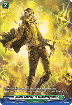 Gather Upon Me, Ye Wandering Souls (SP) - D-BT04/SP30EN