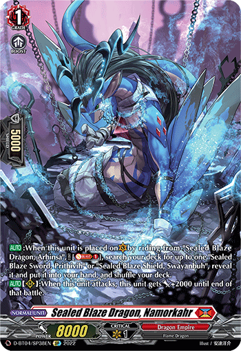 Sealed Blaze Dragon, Namorkahr (SP) - D-BT04/SP38EN
