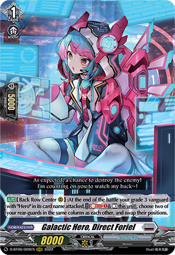 Galactic Hero, Direct Foriel - D-BT06/009EN